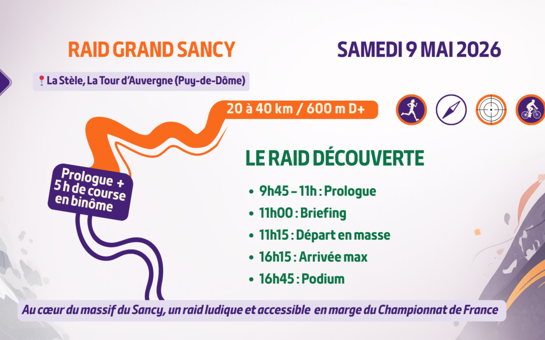 RAID GRAND SANCY : raid d&eacute;couverte